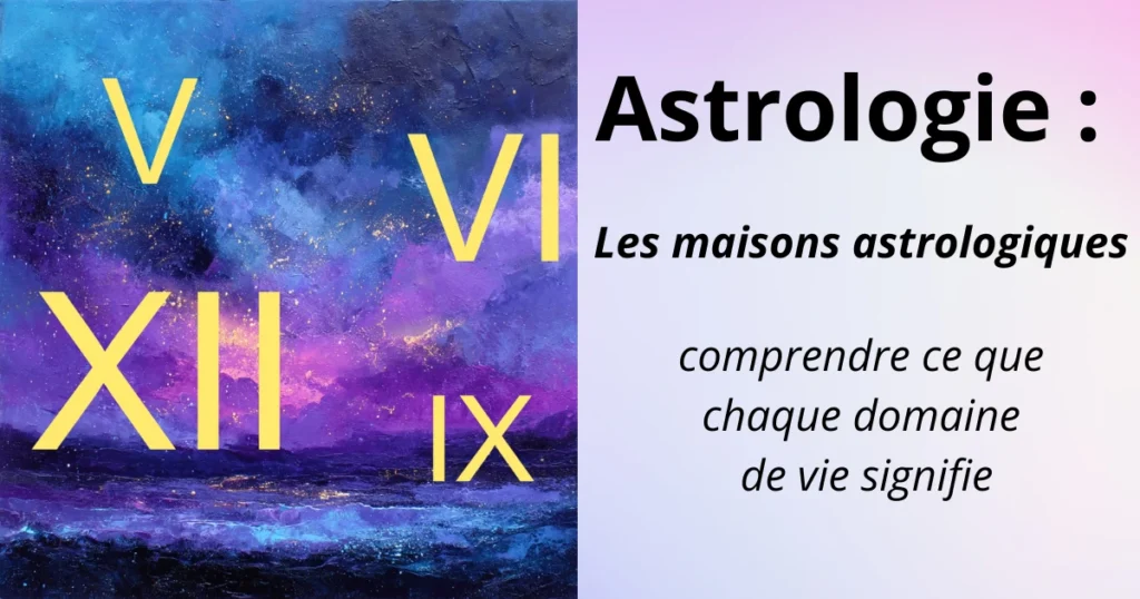 Visuel artistique représentant les maisons astrologiques, illustrées par des chiffres romains sur fond cosmique
