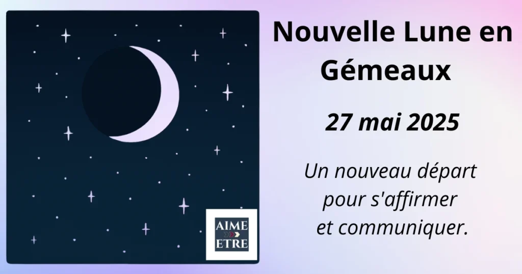 Illustration de la Nouvelle Lune en Gémeaux du 27 mai 2025 – Un nouveau départ pour s'affirmer et communiquer
